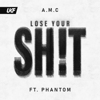 Lose Your Shit album by A.M.C & Phantom - Drum and Bass Cover Art