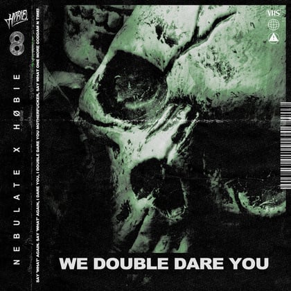 We Double Dare You album by Nebulate - Drum and Bass Cover Art