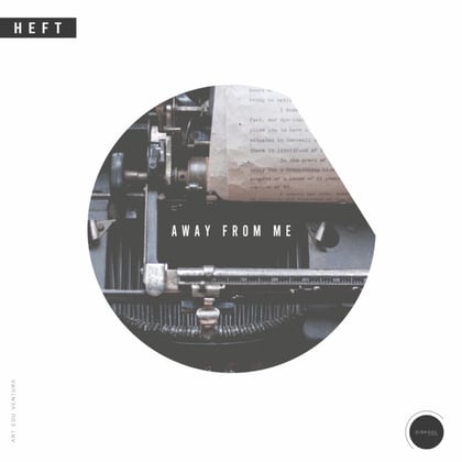 Away From Me (Original) album by HEFT - Drum and Bass Cover Art