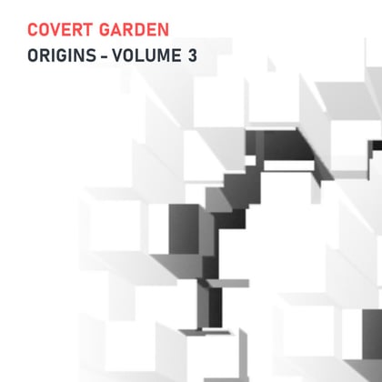 Origins - Volume 3 album by Covert Garden - Drum and Bass Cover Art