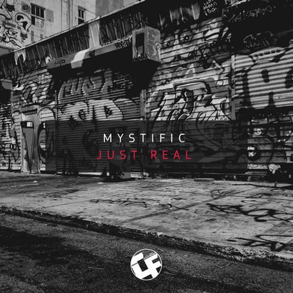 Just Real album by Mystific - Drum and Bass Cover Art