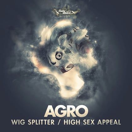 Wig Splitter / High Sex Appeal album by Agro - Drum and Bass Cover Art