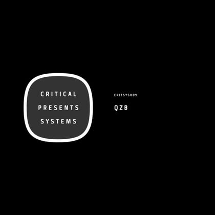 Critical Presents: Systems 009 album by QZB - Drum and Bass Cover Art