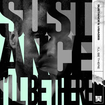 I'll Be There album by Sustance & Visages - Drum and Bass Cover Art