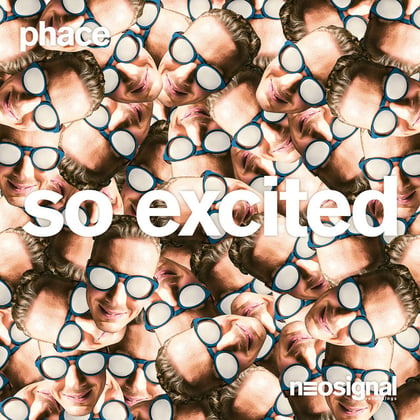 So Excited (Radio Edit) album by Phace - Drum and Bass Cover Art