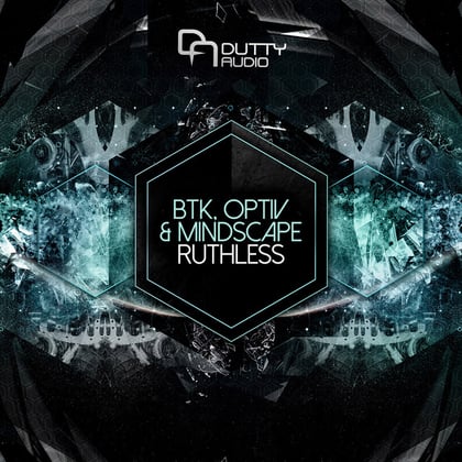 Ruthless album by Mindscape, Optiv & BTK - Drum and Bass Cover Art
