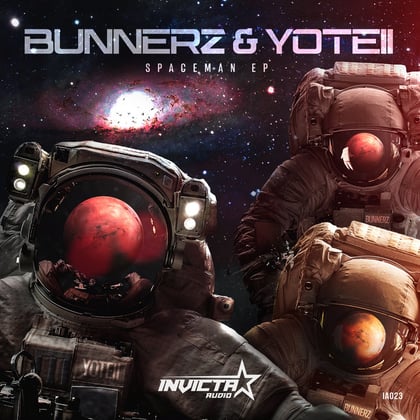 Spaceman EP album by Bunnerz & Yoteii - Drum and Bass Cover Art