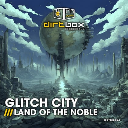 Land Of The Noble album by Glitch City - Drum and Bass Cover Art