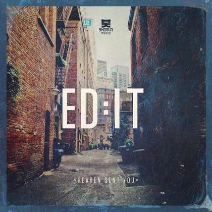 Heaven Sent You album by Ed:it - Drum and Bass Cover Art