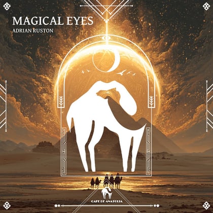 Magical Eyes album by Tengu, Adrian Ruston & Cafe De Anatolia - Drum and Bass Cover Art