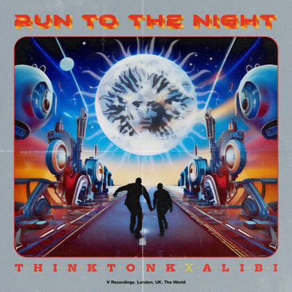 Run to the Night album by Think Tonk & Alibi - Drum and Bass Cover Art