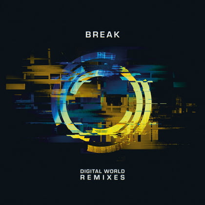 Digital World Remixes album by Break - Drum and Bass Cover Art