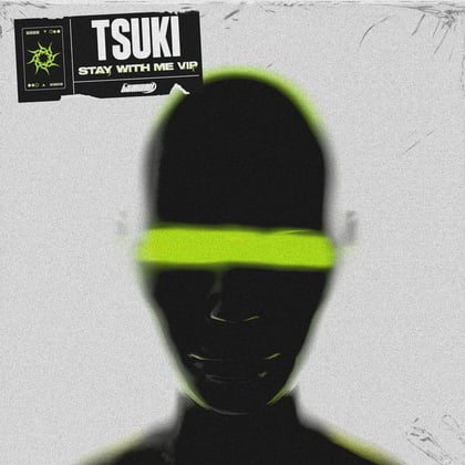 Stay With Me (VIP) album by Tsuki - Drum and Bass Cover Art