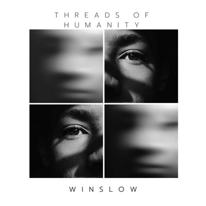 Threads of Humanity album by Winslow - Drum and Bass Cover Art