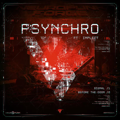 Signal, Before The Doom album by Psynchro - Drum and Bass Cover Art