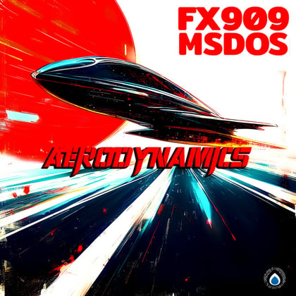 Aerodynamics album by FX909 & MSDOS - Drum and Bass Cover Art