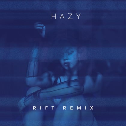 Hazy (Rift Remix) album by Rift - Drum and Bass Cover Art