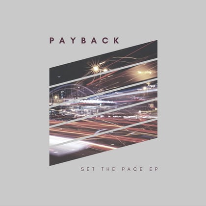 Set The Pace EP album by Payback - Drum and Bass Cover Art