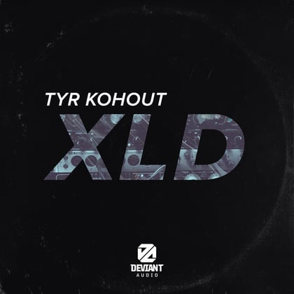 XLD album by Tyr Kohout - Drum and Bass Cover Art