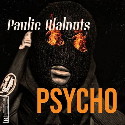 Psycho album by Paulie Walnuts - Drum and Bass Cover Art