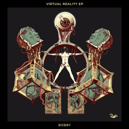 Virtual Reality EP album by Bobby - Drum and Bass Cover Art