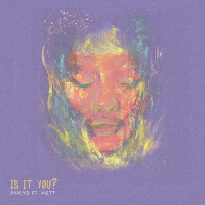 Is It You? album by Redeyes & Brijawa - Drum and Bass Cover Art