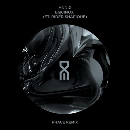 Equinox (Phace Remix) album by Annix, Phace & Rider Shafique - Drum and Bass Cover Art