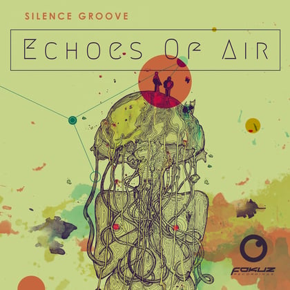 Echoes Of Air EP album by Silence Groove - Drum and Bass Cover Art