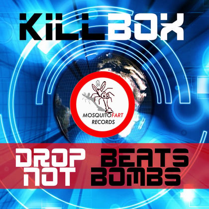 Drop Beats Not Bombs album by Killbox - Drum and Bass Cover Art