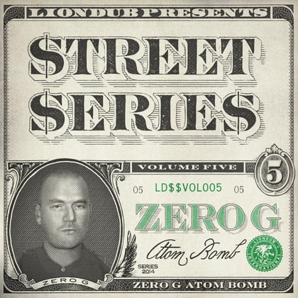 Liondub Street Series, Vol. 05: Atom Bomb album by Zero G - Drum and Bass Cover Art