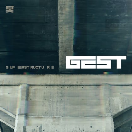 Superstructure - EP album by GEST - Drum and Bass Cover Art