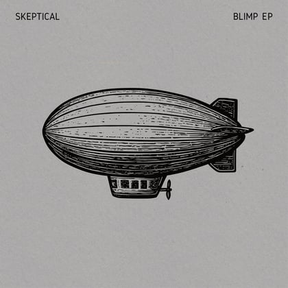 Blimp EP album by Skeptical - Drum and Bass Cover Art