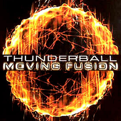 Thunderball album by Moving Fusion - Drum and Bass Cover Art