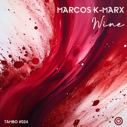 Wine album by Marcos K-Marx - Drum and Bass Cover Art