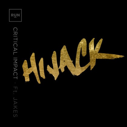 Hijack album by Critical Impact & Jakes - Drum and Bass Cover Art