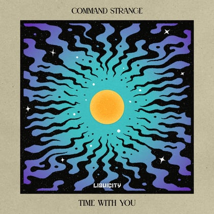 Time With You album by Command Strange - Drum and Bass Cover Art