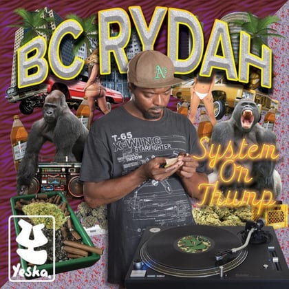 System On Thump album by BC Rydah - Drum and Bass Cover Art