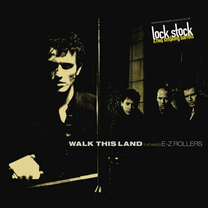 Walk This Land (Lock Stock Edit Mix) / Walk This Land (Smoking Barrel Mix) / Walk This Land (99 Mix) album by E-Z Rollers - Drum and Bass Cover Art