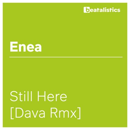 Still Here (Dava Rmx) album by Enea - Drum and Bass Cover Art