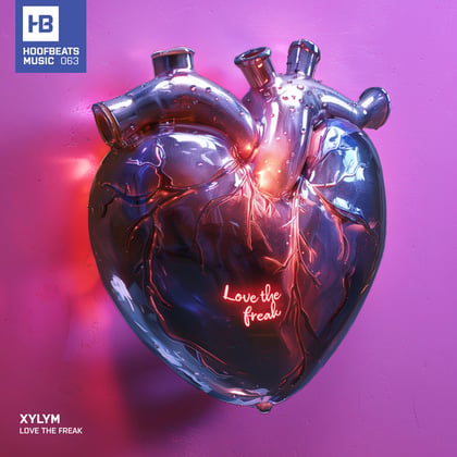 Love The Freak album by Xylym - Drum and Bass Cover Art