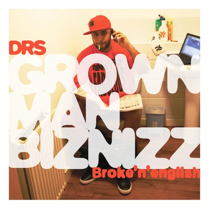 Grown Man Biznizz album by DRS - Drum and Bass Cover Art