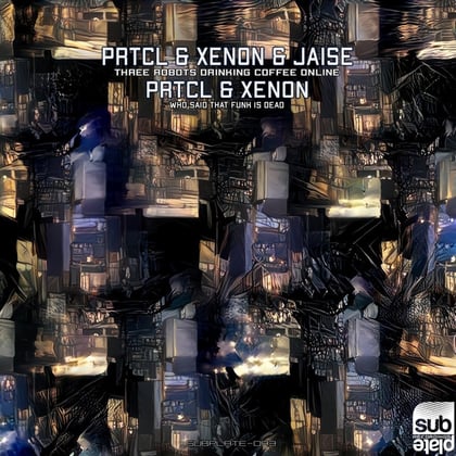 Three Robots Drinking Coffee Online / Who Said That Funk Is Dead album by PRTCL - Drum and Bass Cover Art