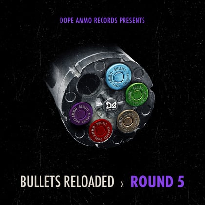 Bullets Reloaded Round 5 album by Ed Solo, Dope Ammo & Shortston - Drum and Bass Cover Art