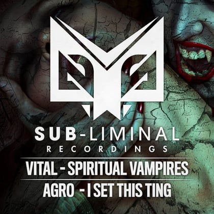Spiritual Vampires / I Set This Ting album by Vital & Agro - Drum and Bass Cover Art