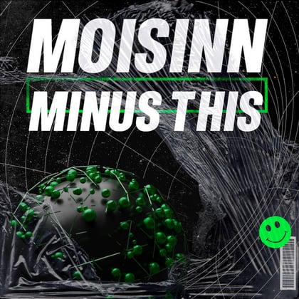 Minus This album by Moisinn - Drum and Bass Cover Art