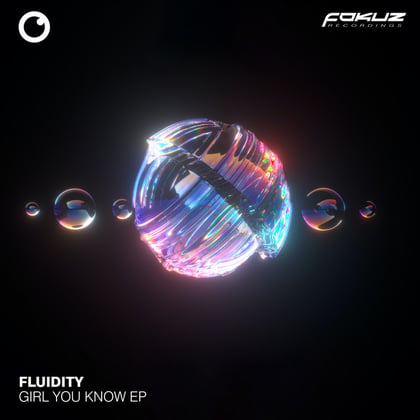 Girl You Know EP album by Fluidity - Drum and Bass Cover Art