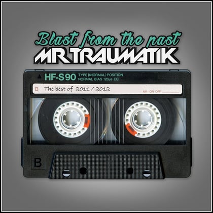 Blast from the Past album by Mr Traumatik - Drum and Bass Cover Art