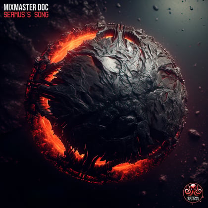 Seamus's Song album by Mixmaster Doc & Barasingha - Drum and Bass Cover Art