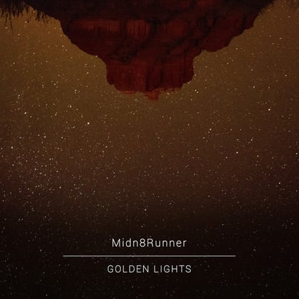 Golden Lights (Awaken Feelings) album by Midn8Runner - Drum and Bass Cover Art