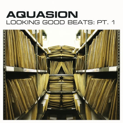 Looking Good Beats: Pt. 1 album by Aquasion - Drum and Bass Cover Art